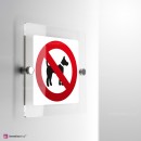 Cartello Plex: vietato accesso ai cani monofacciale