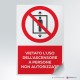 Cartello vietato l'ascensore ai non autorizzati: adesivo flessibile