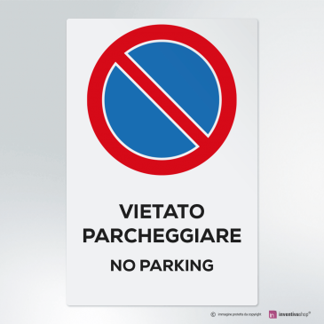 Cartello vietato parcheggiare