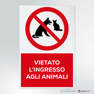  Cartello multi-materiale: vietato l'ingresso agli animali
