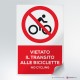 Adesivo vietato il transito alle biciclette